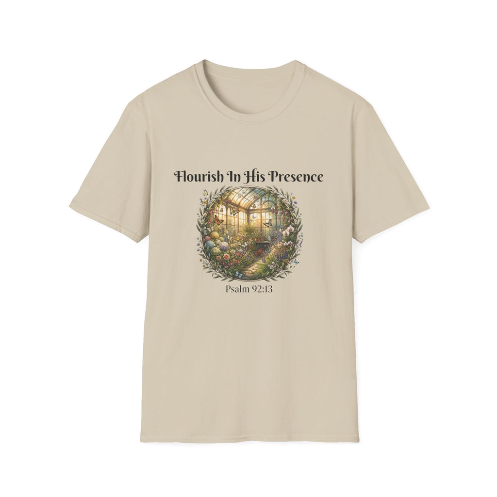 Flourish In His Presence T-Shirt