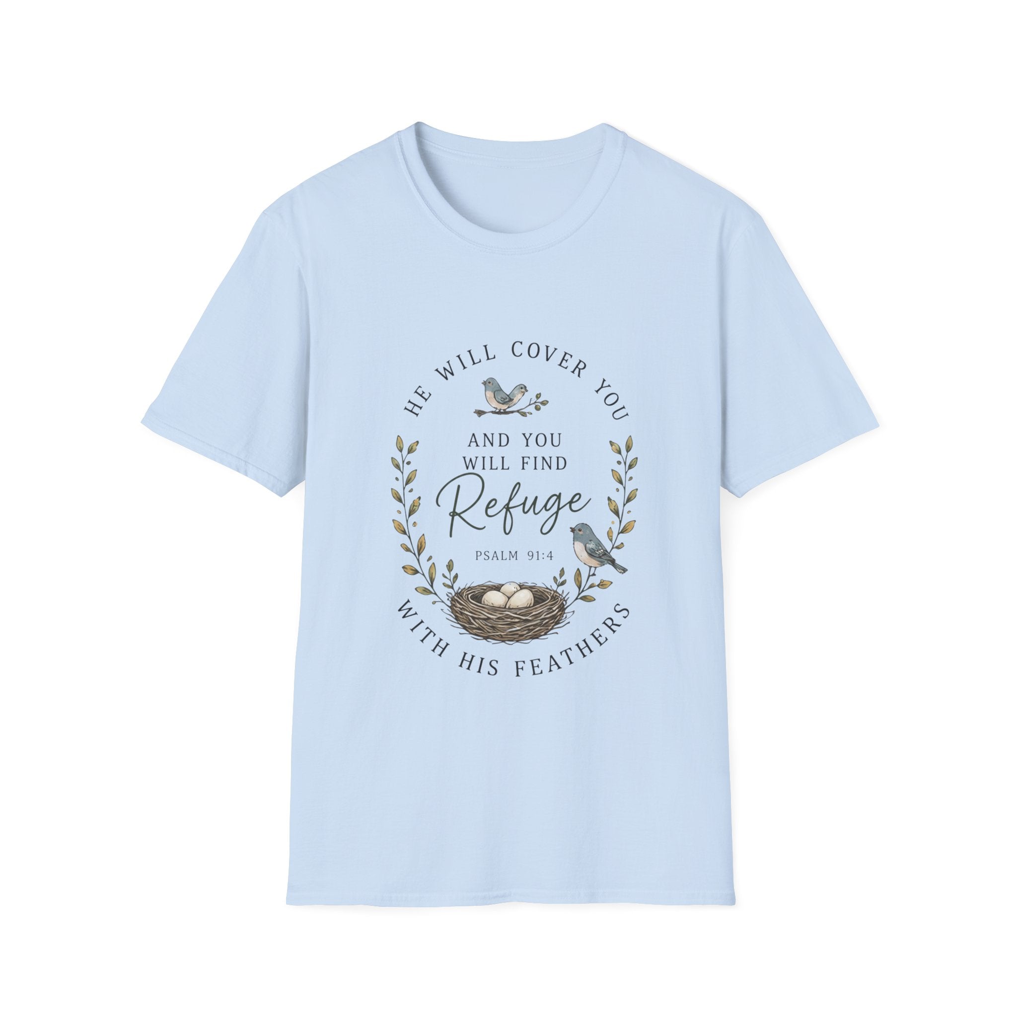 You Will Find Refuge T-Shirt