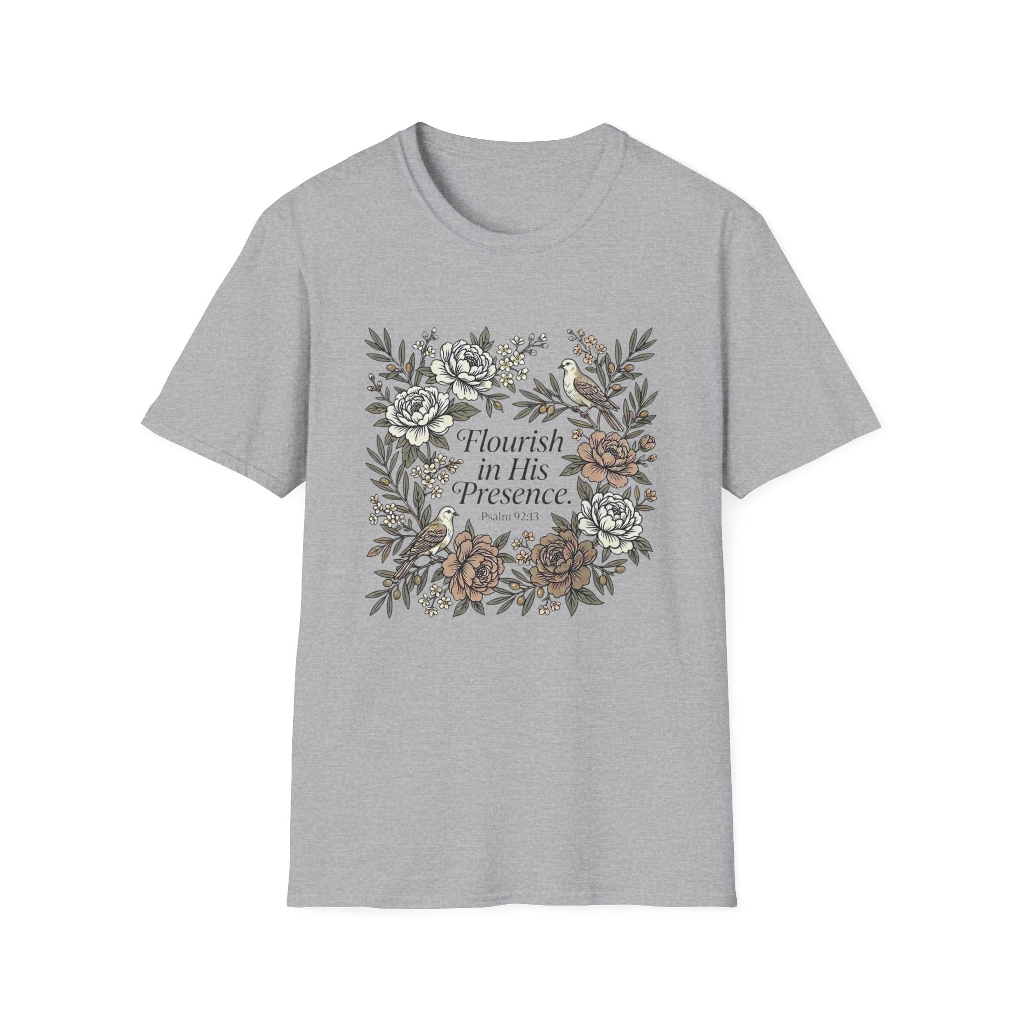 Flourish In His Presence T-Shirt