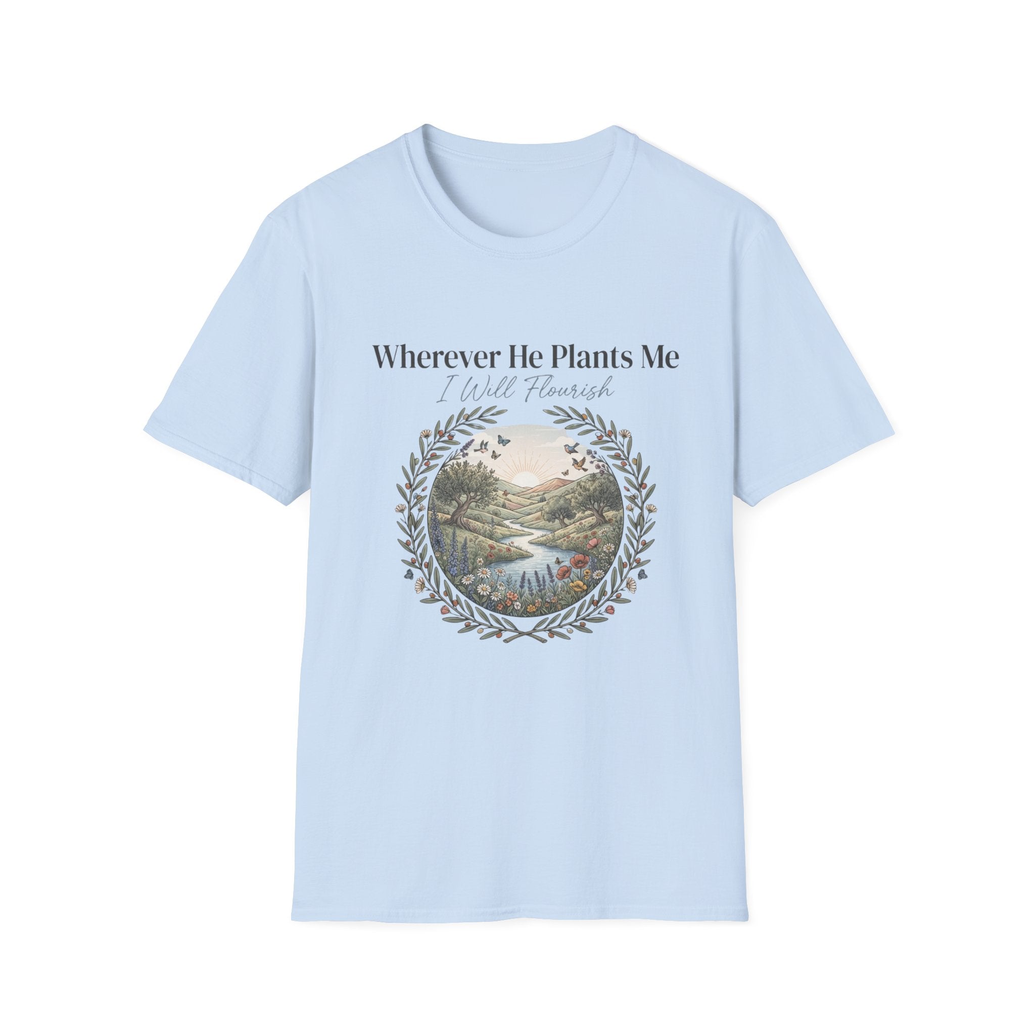 I Will Flourish T-Shirt