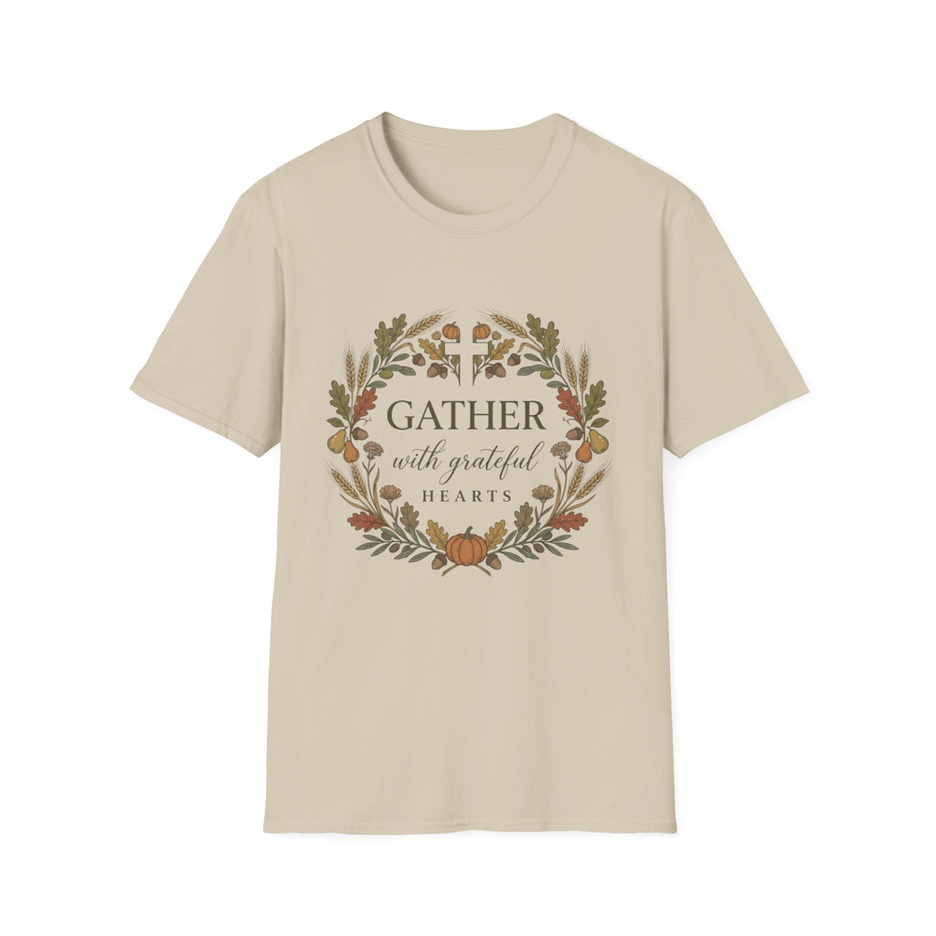 Gather With Grateful Heart T-Shirt