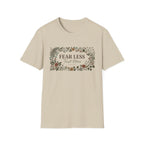 Fear Less T-Shirt