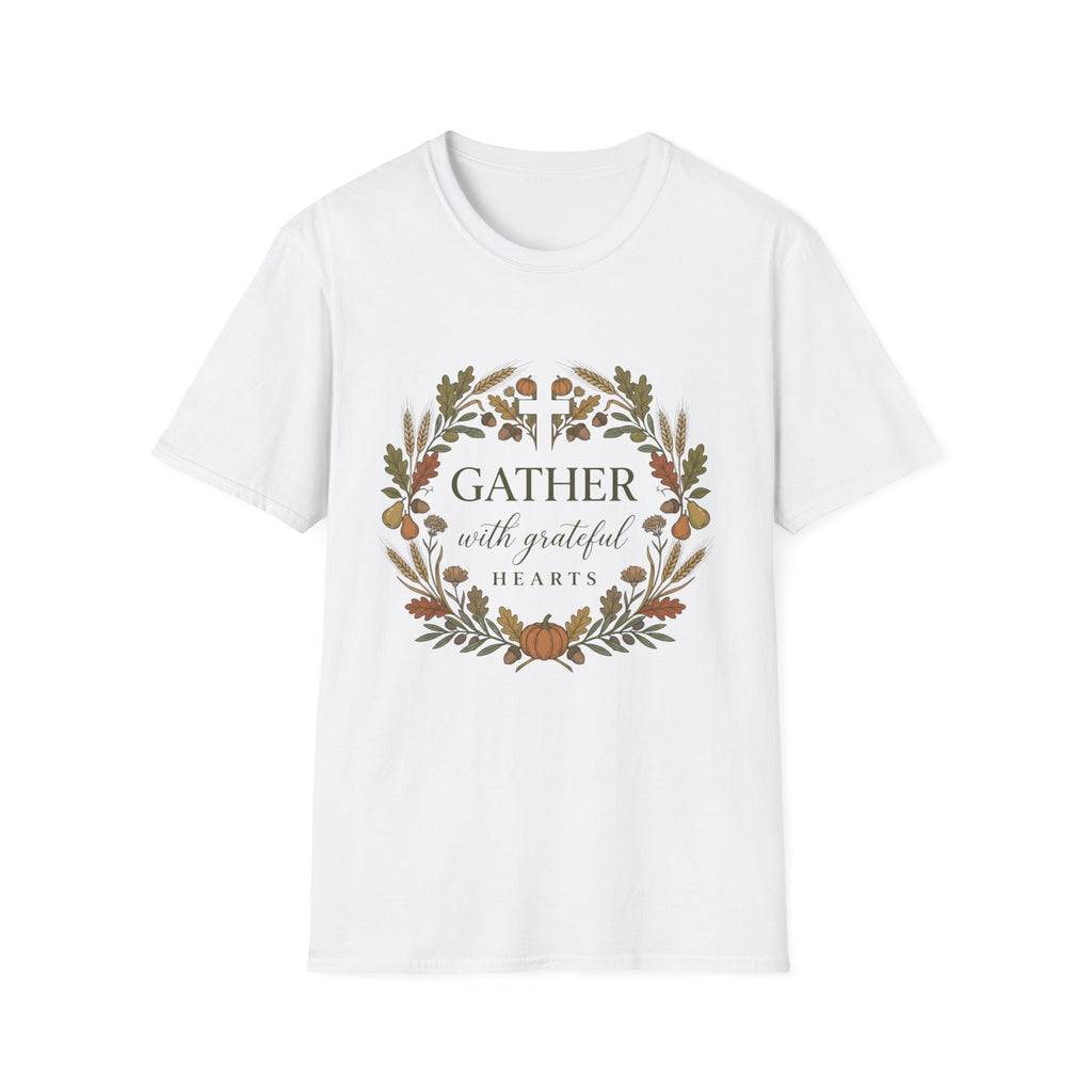 Gather With Grateful Heart T-Shirt