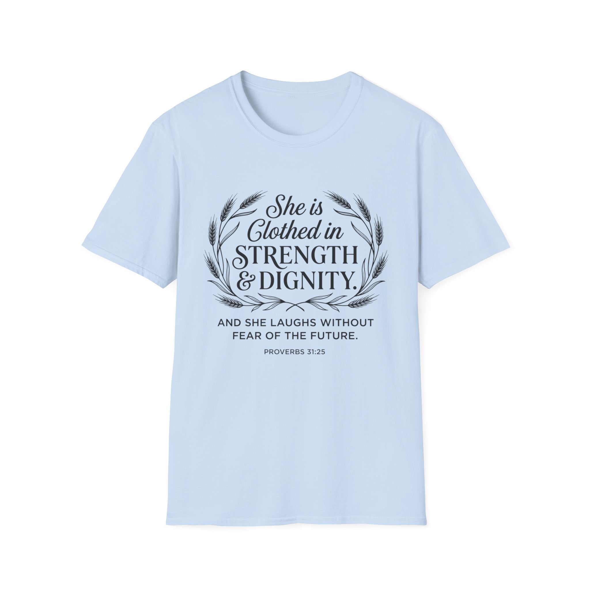 She Is Clothed T-Shirt