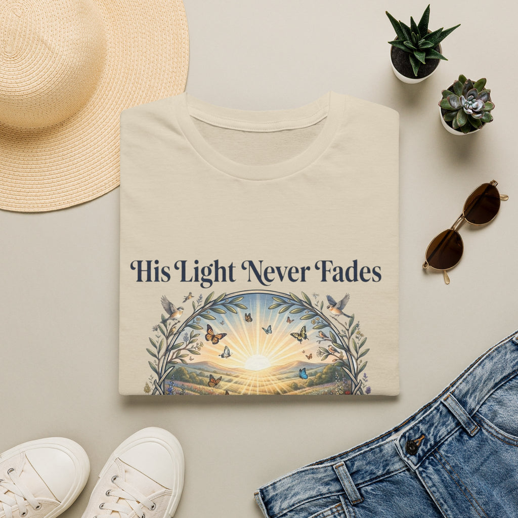 His Light Never Fades T-Shirt