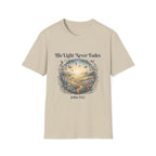 His Light Never Fades T-Shirt