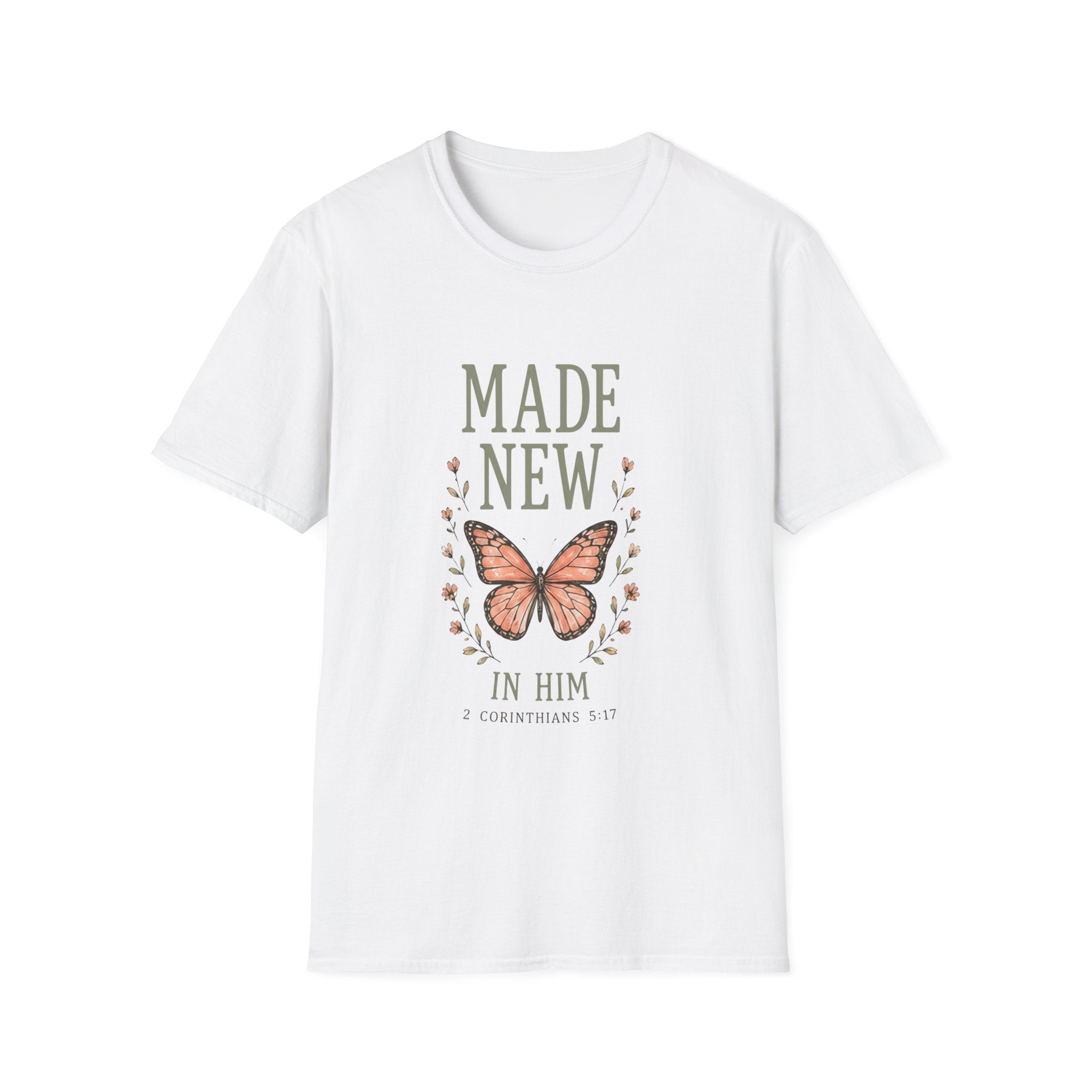 Made New In Him T-Shirt