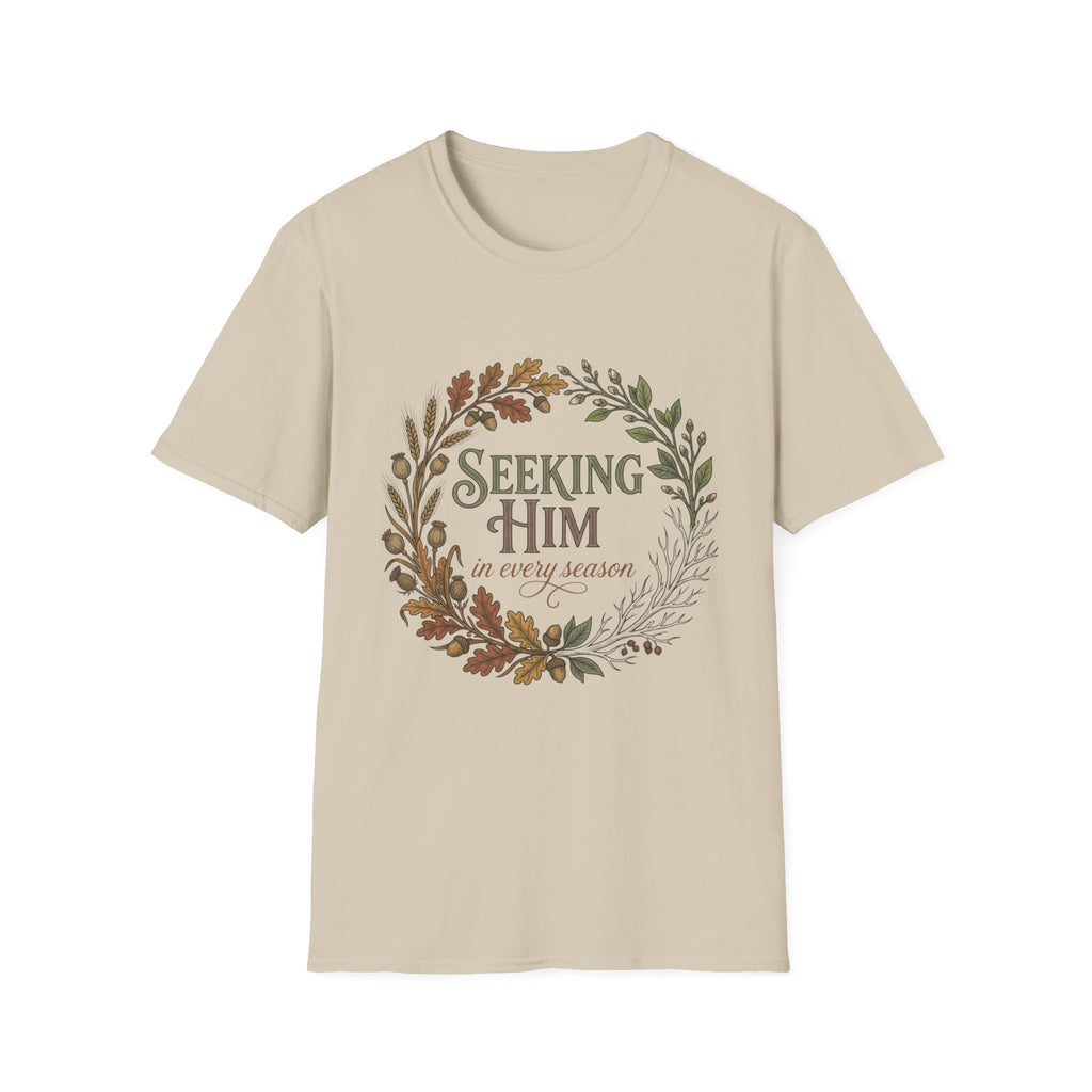 Seeking Him T-Shirt