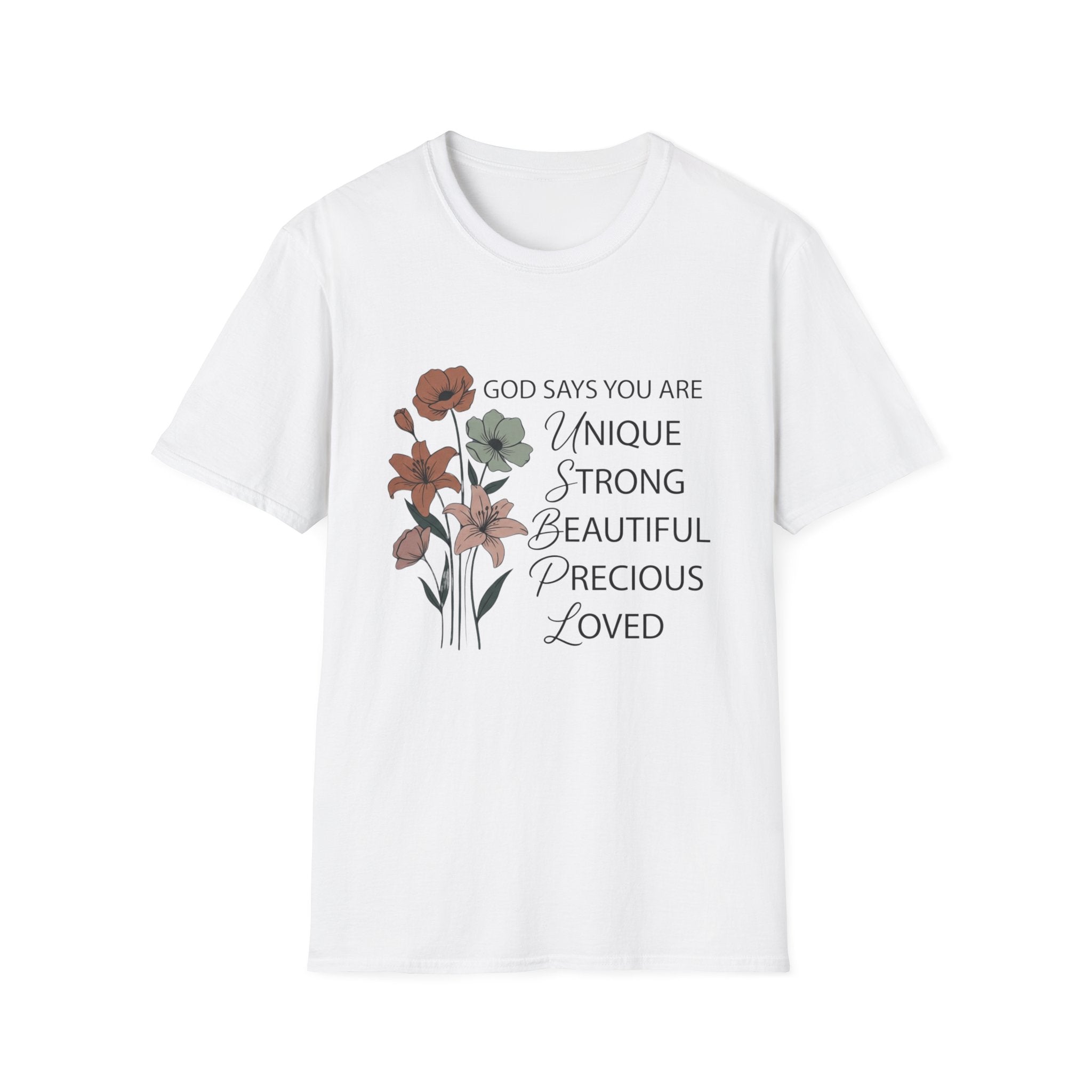 God Says You Are T-Shirt