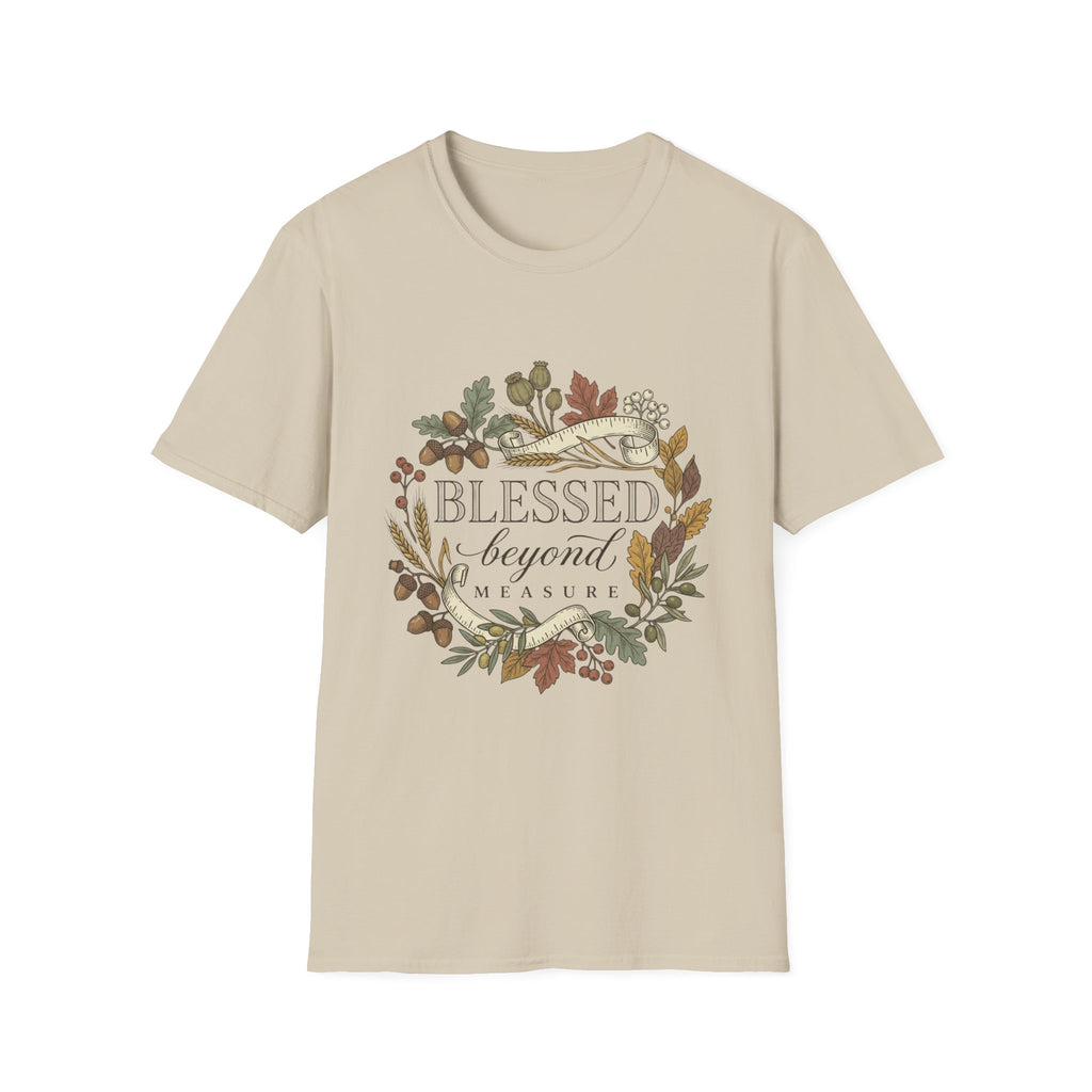 Blessed Beyond Measure T-Shirt