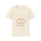 Arise And Shine T-Shirt