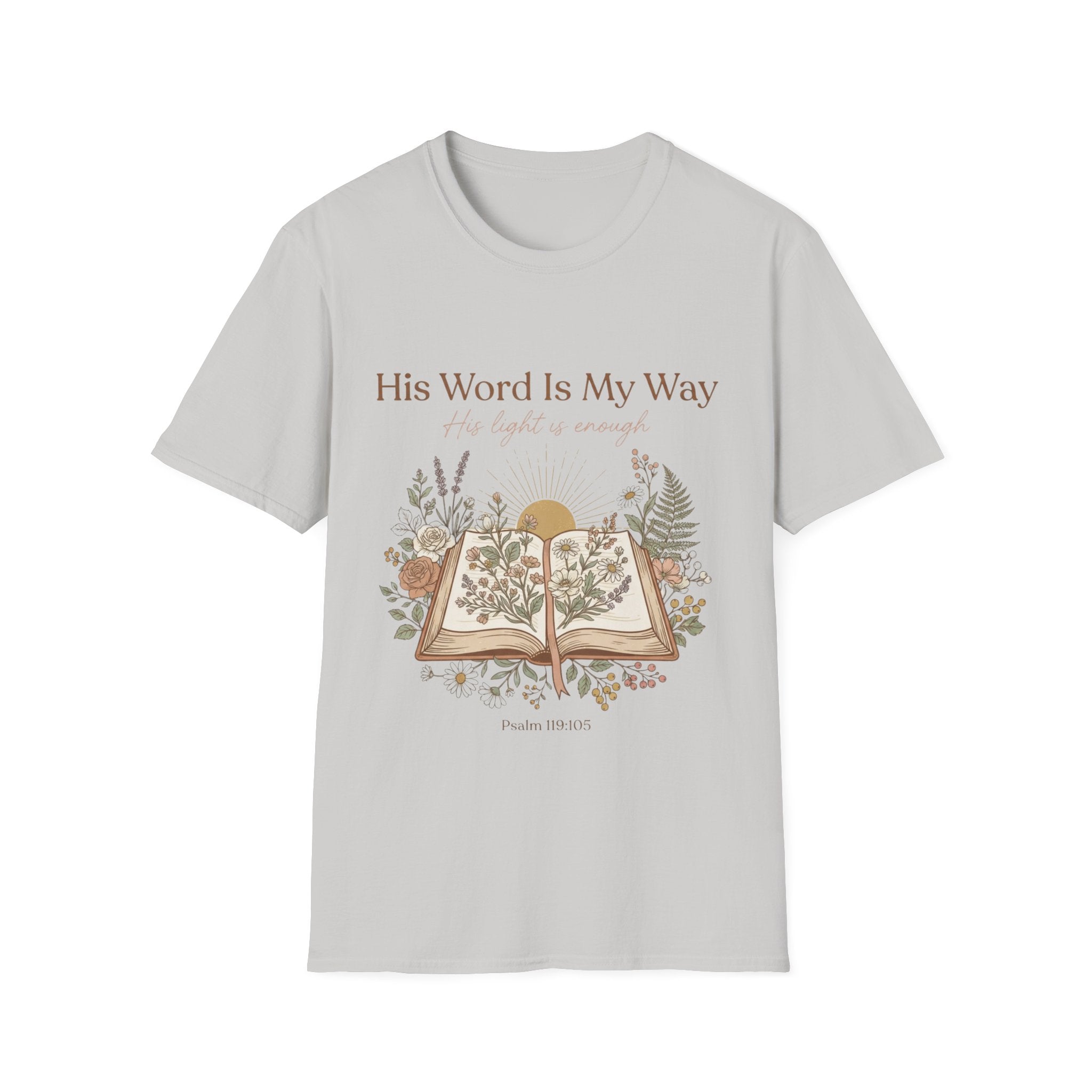 His Word Is My Way T-Shirt