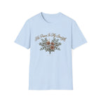 His Peace Is My Strength T-Shirt