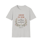 Abide In Him T-Shirt