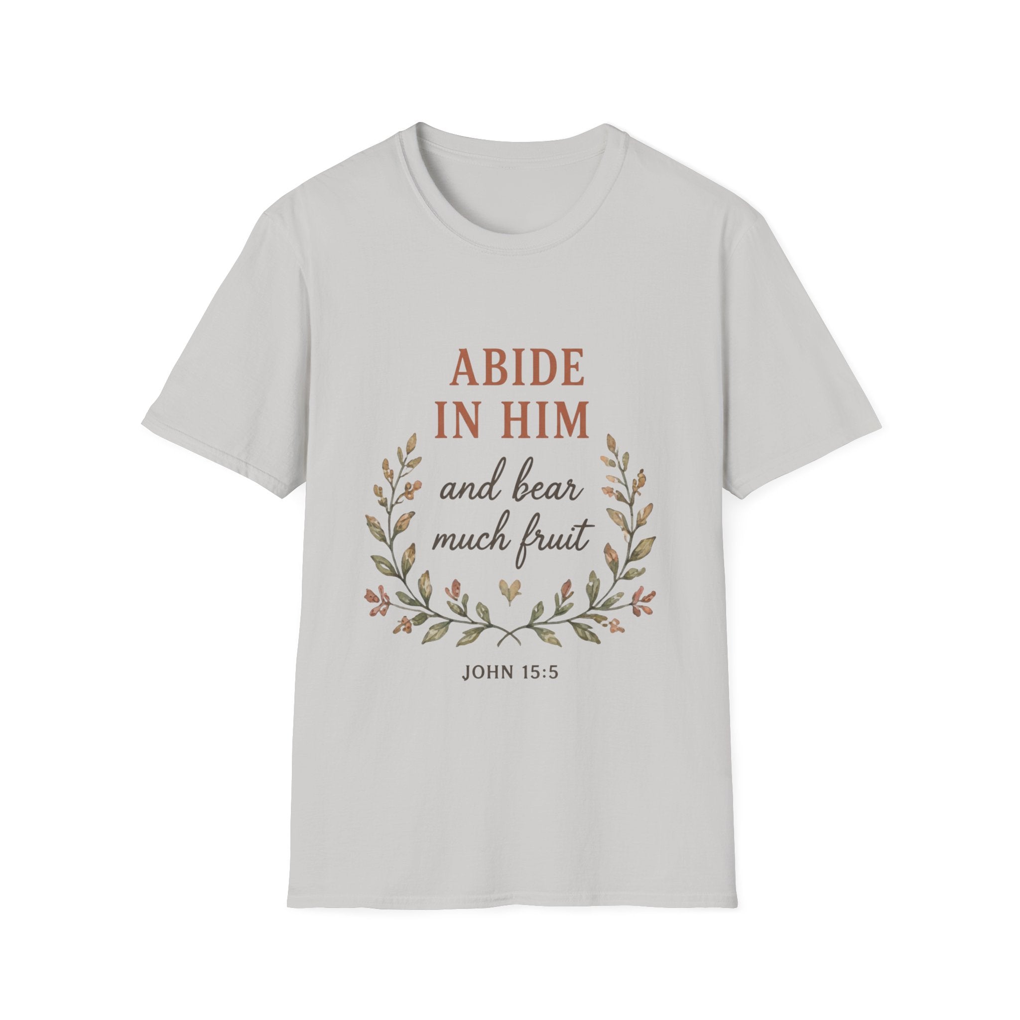 Abide In Him T-Shirt