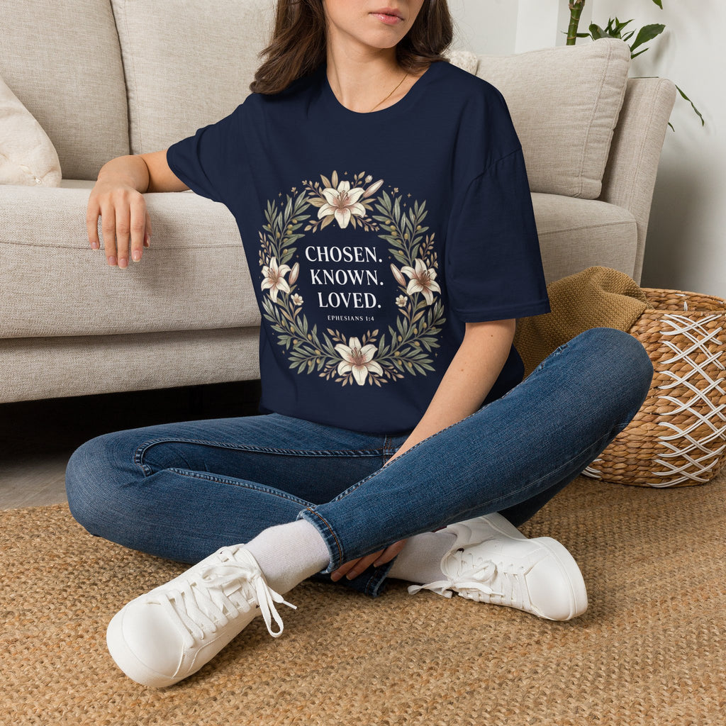Chosen Known Loved T-Shirt