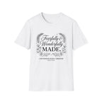 Fearfully And Wonderfully Made T-Shirt