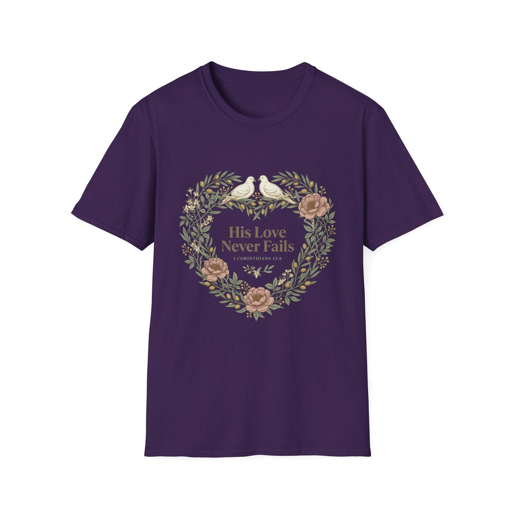 His Love Never Fails T-Shirt