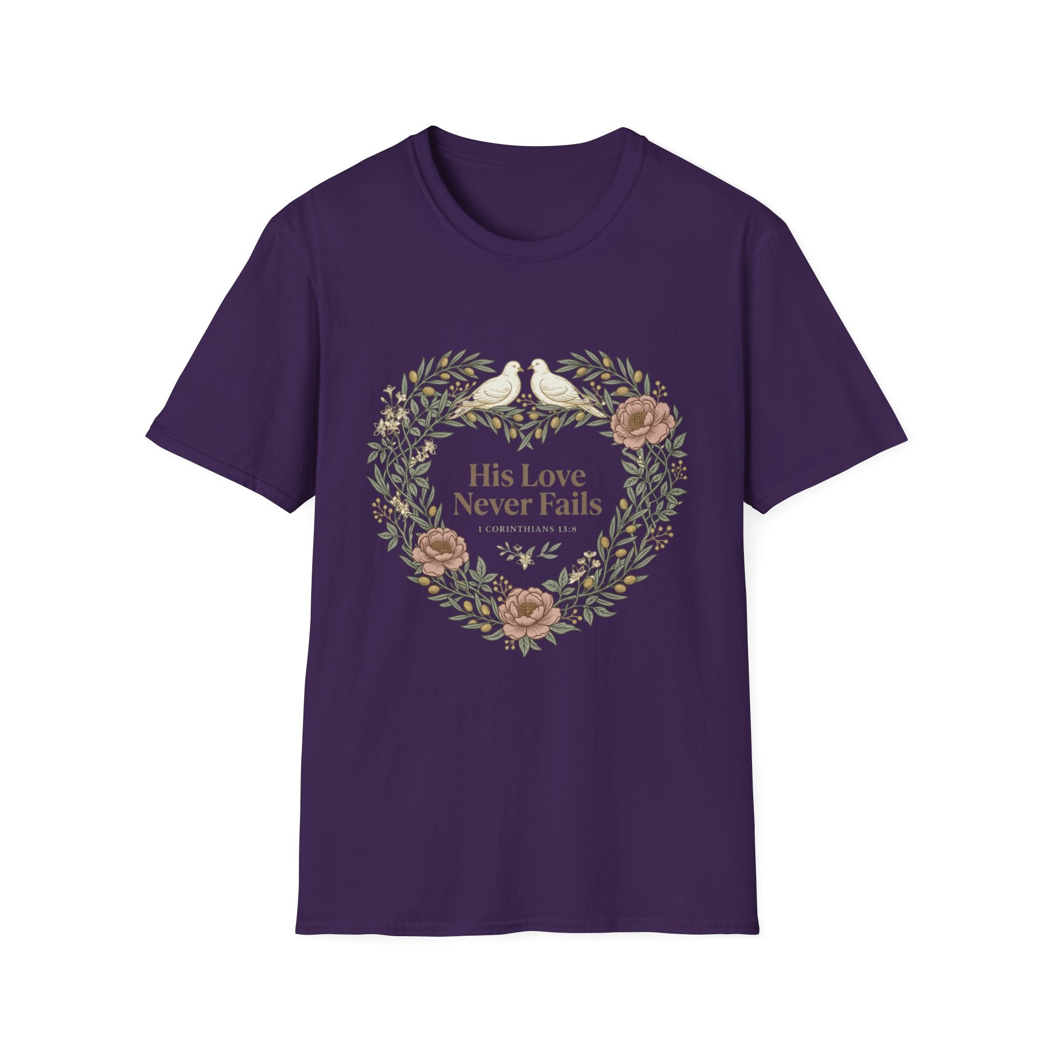 His Love Never Fails T-Shirt
