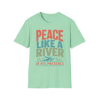 Peace Like A River T-Shirt