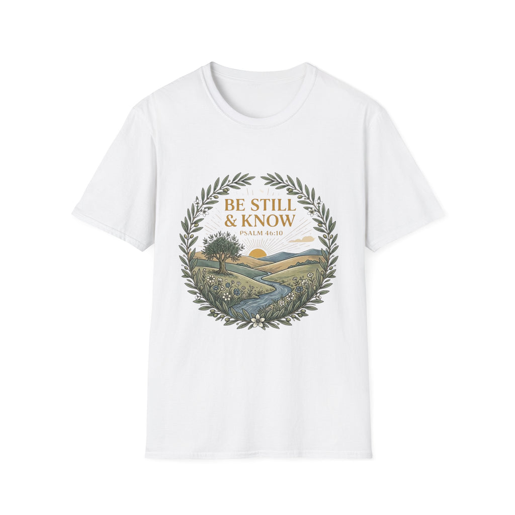 Be Still And Know Design T-Shirt