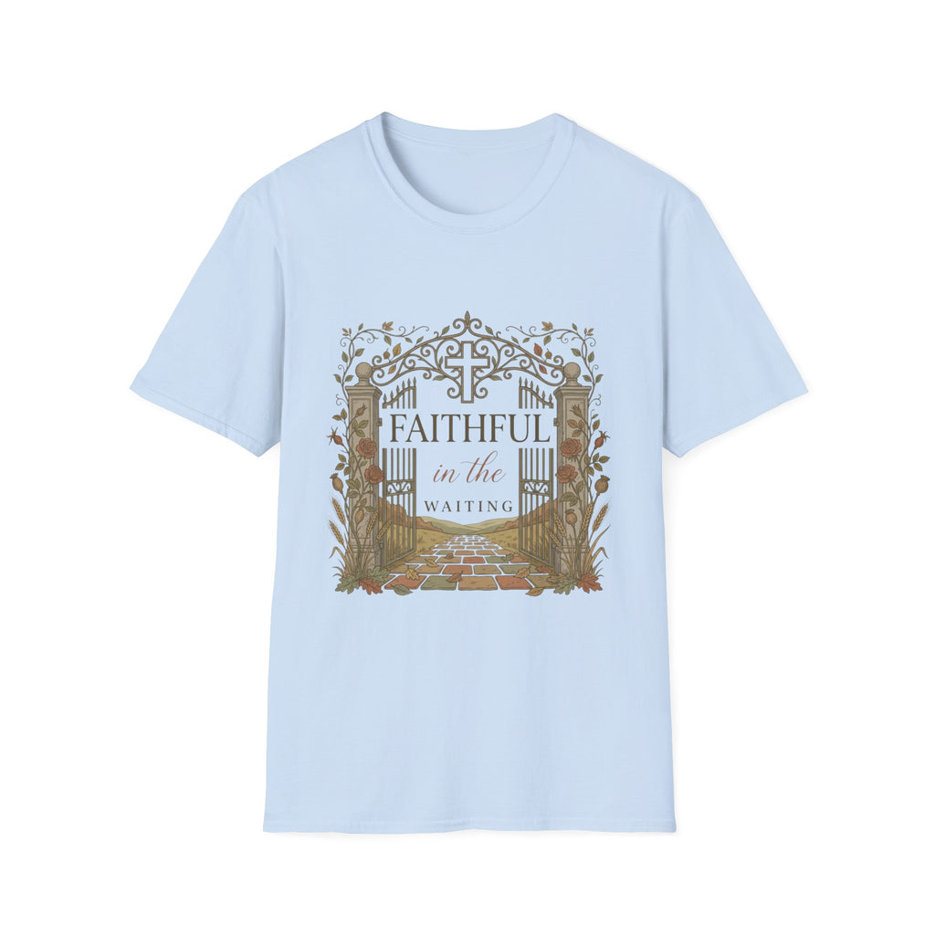 Faithful In The Waiting T-Shirt