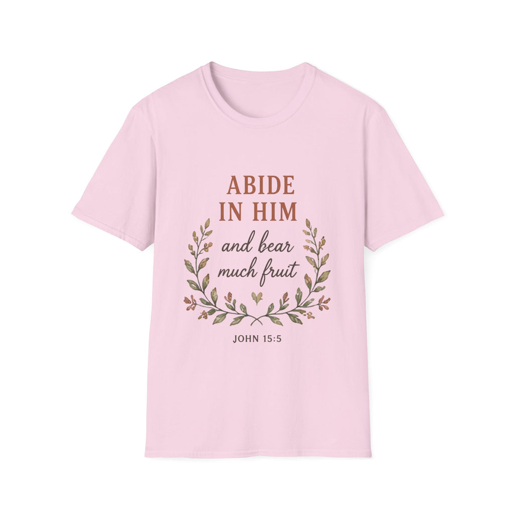 Abide In Him T-Shirt