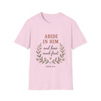 Abide In Him T-Shirt