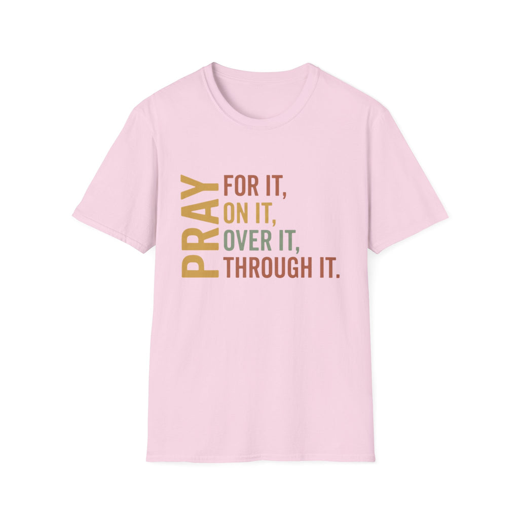 Pray For It T-Shirt