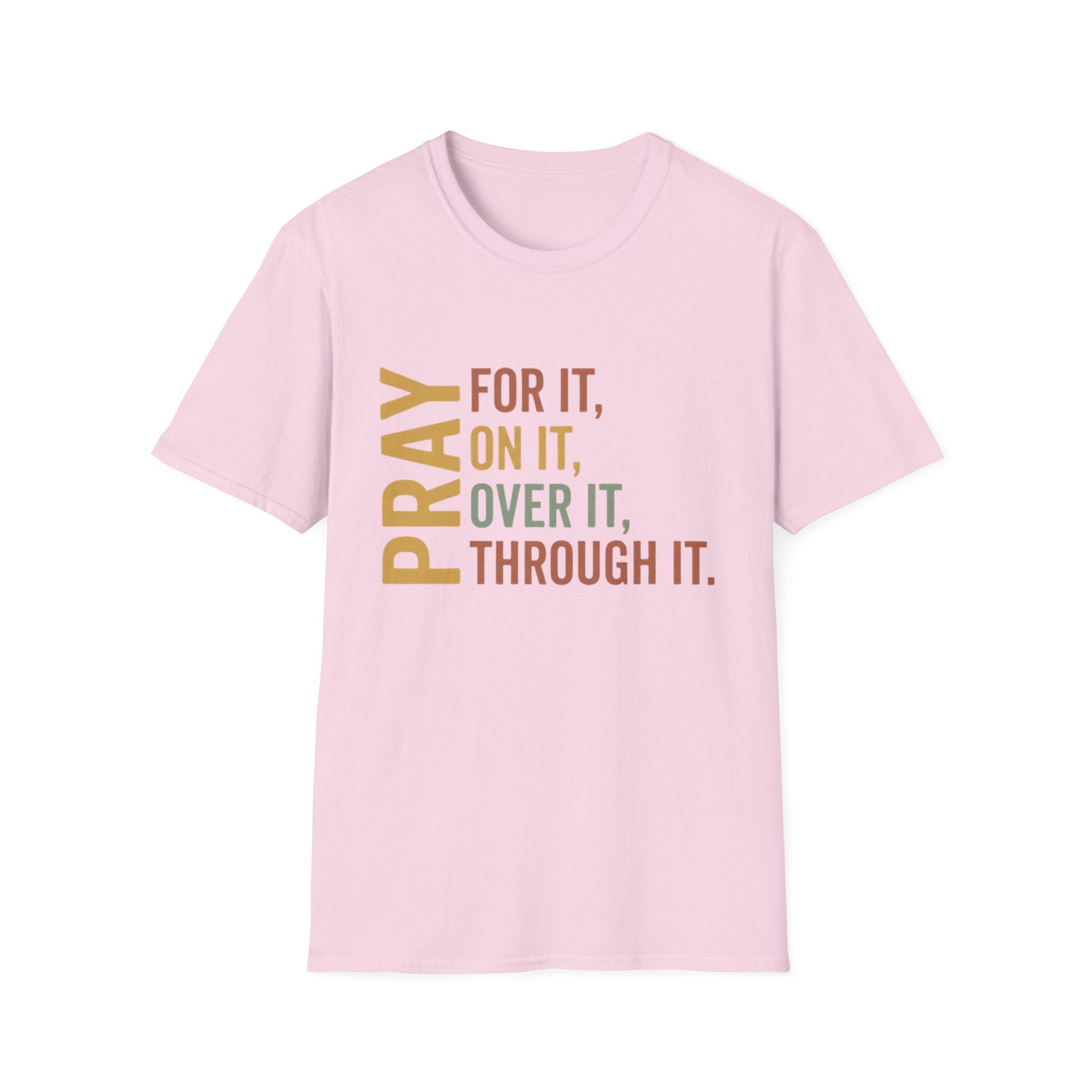 Pray For It T-Shirt