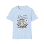 Gods Timing Is Always Worth The Wait T-Shirt