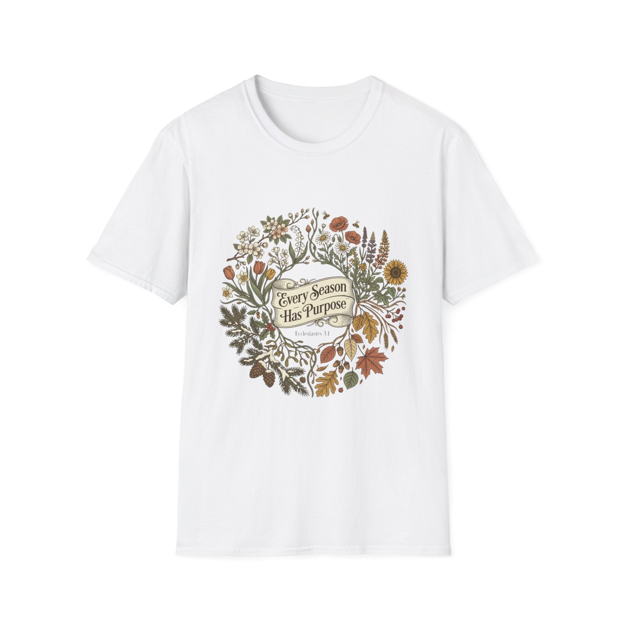 Every Season Has Purpose T-Shirt