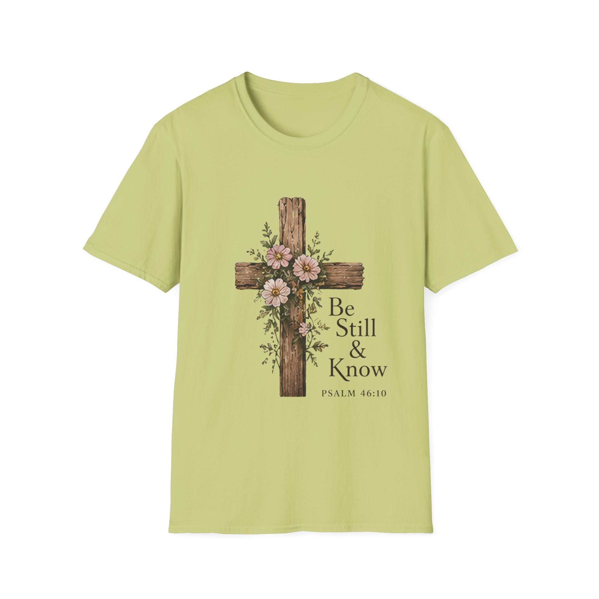 Be Still T-Shirt