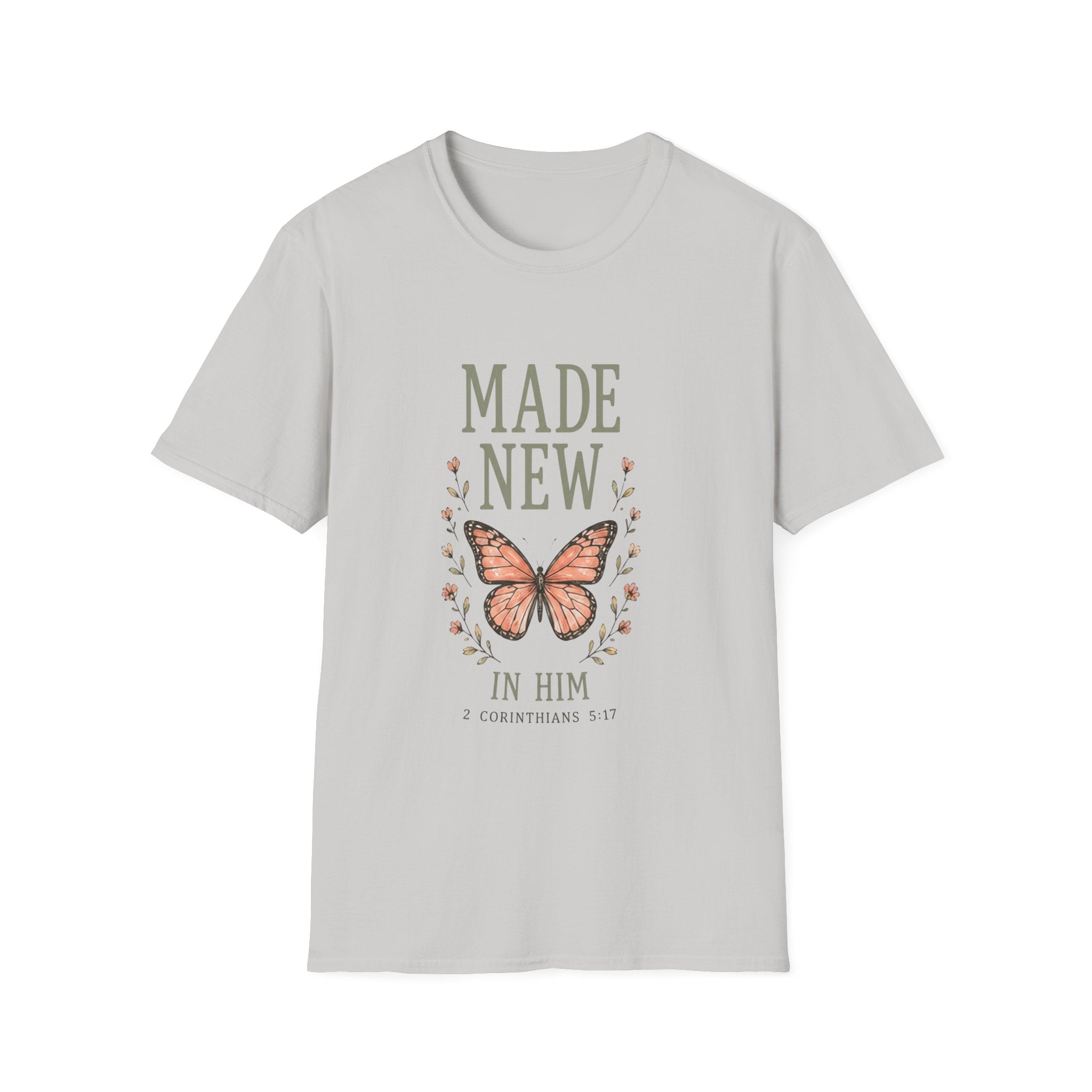 Made New In Him T-Shirt
