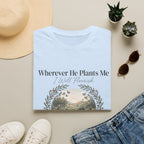 I Will Flourish T-Shirt