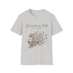 She Walks By Faith T-Shirt