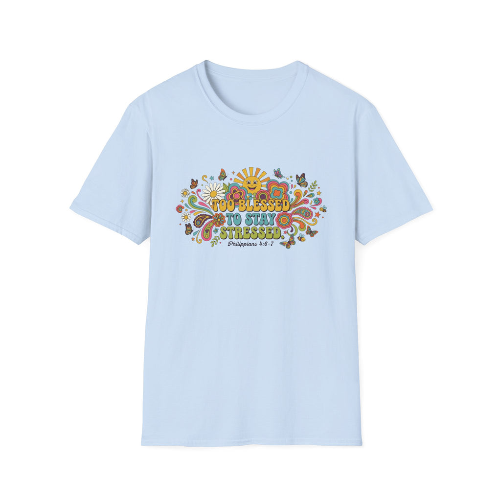 Too Blessed T-Shirt