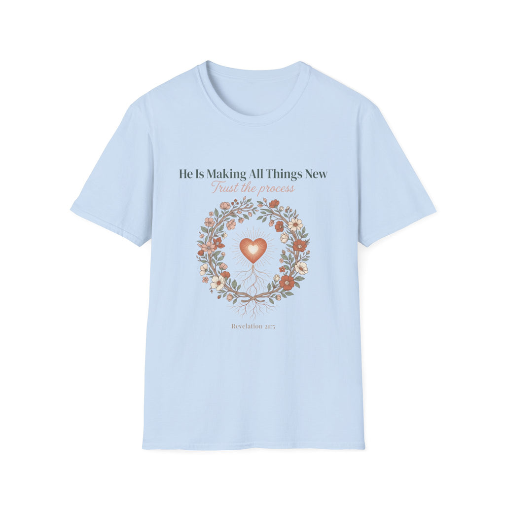 All Things New T-Shirt