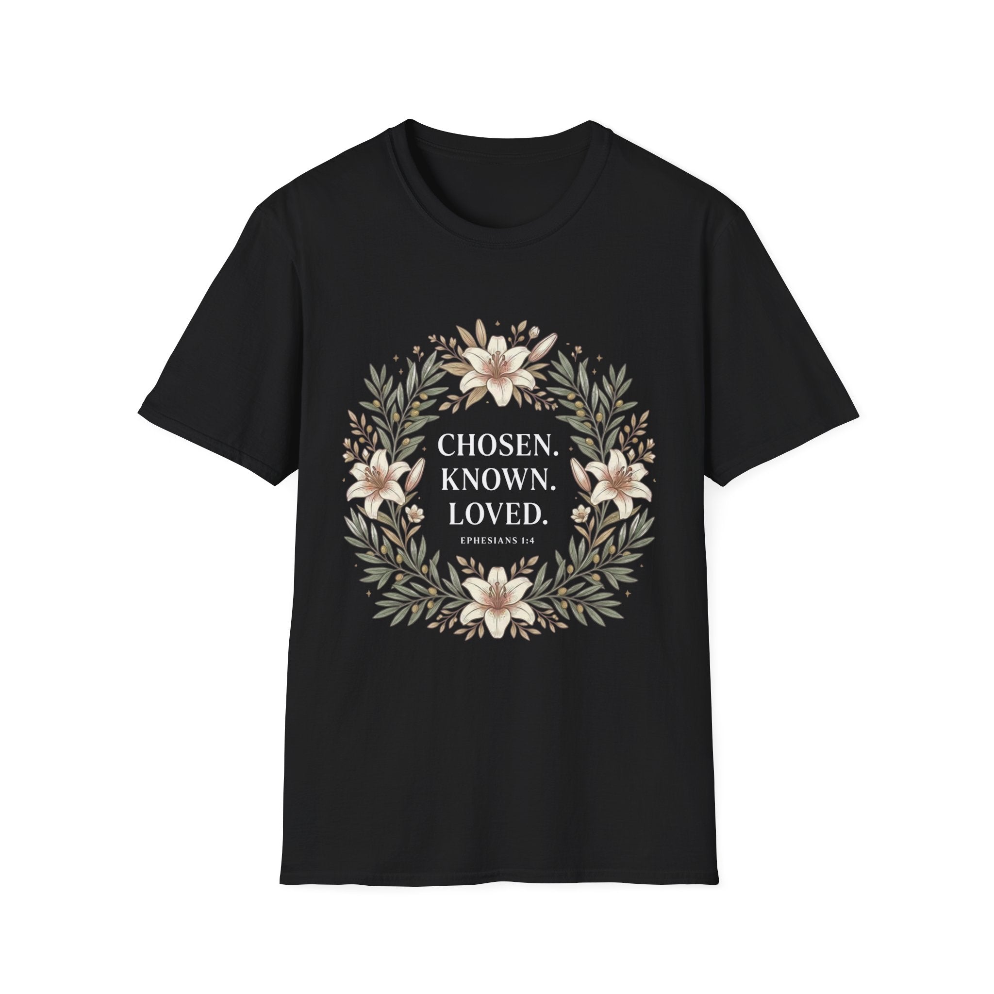Chosen Known Loved T-Shirt
