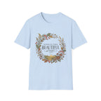 All Things Beautiful T-Shirt