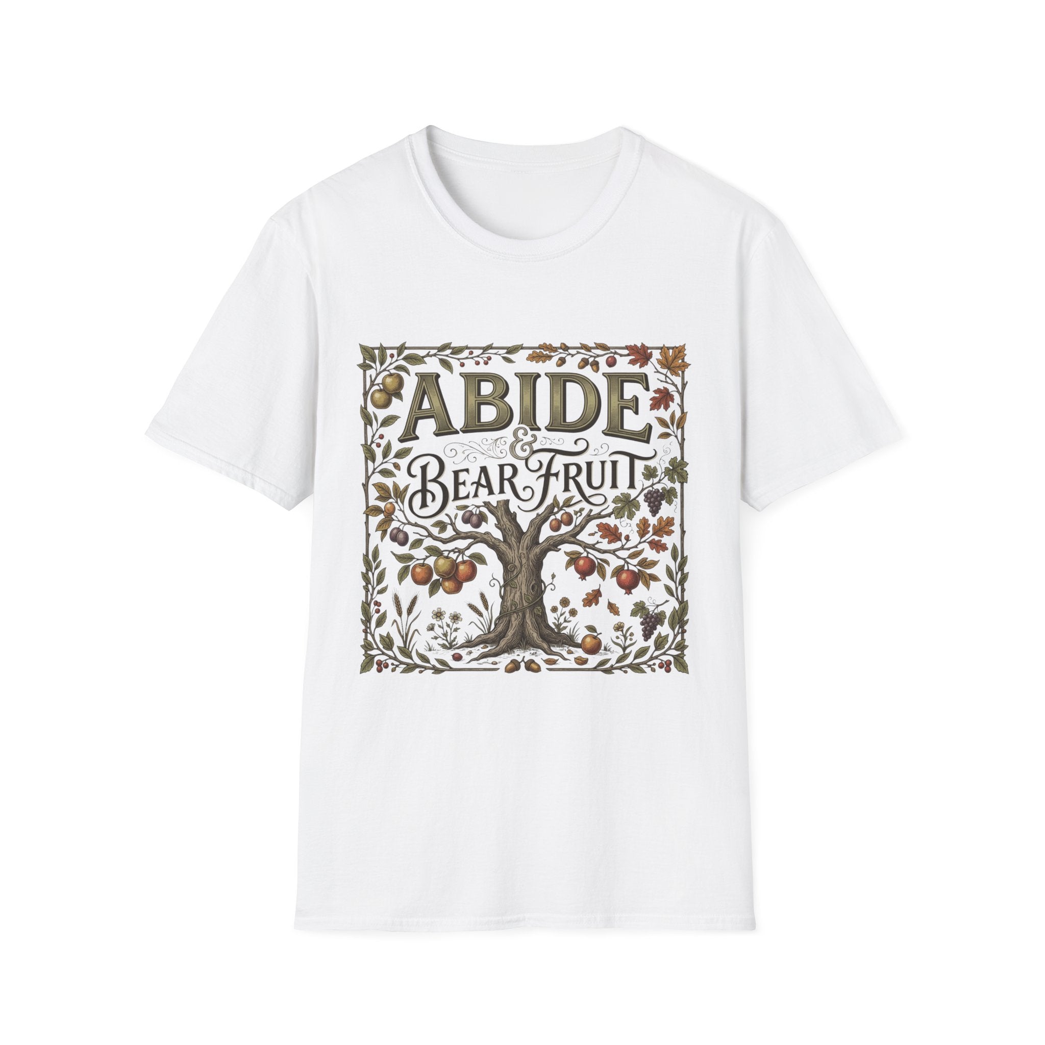 Abide And Bear Fruit T-Shirt