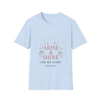Arise And Shine T-Shirt