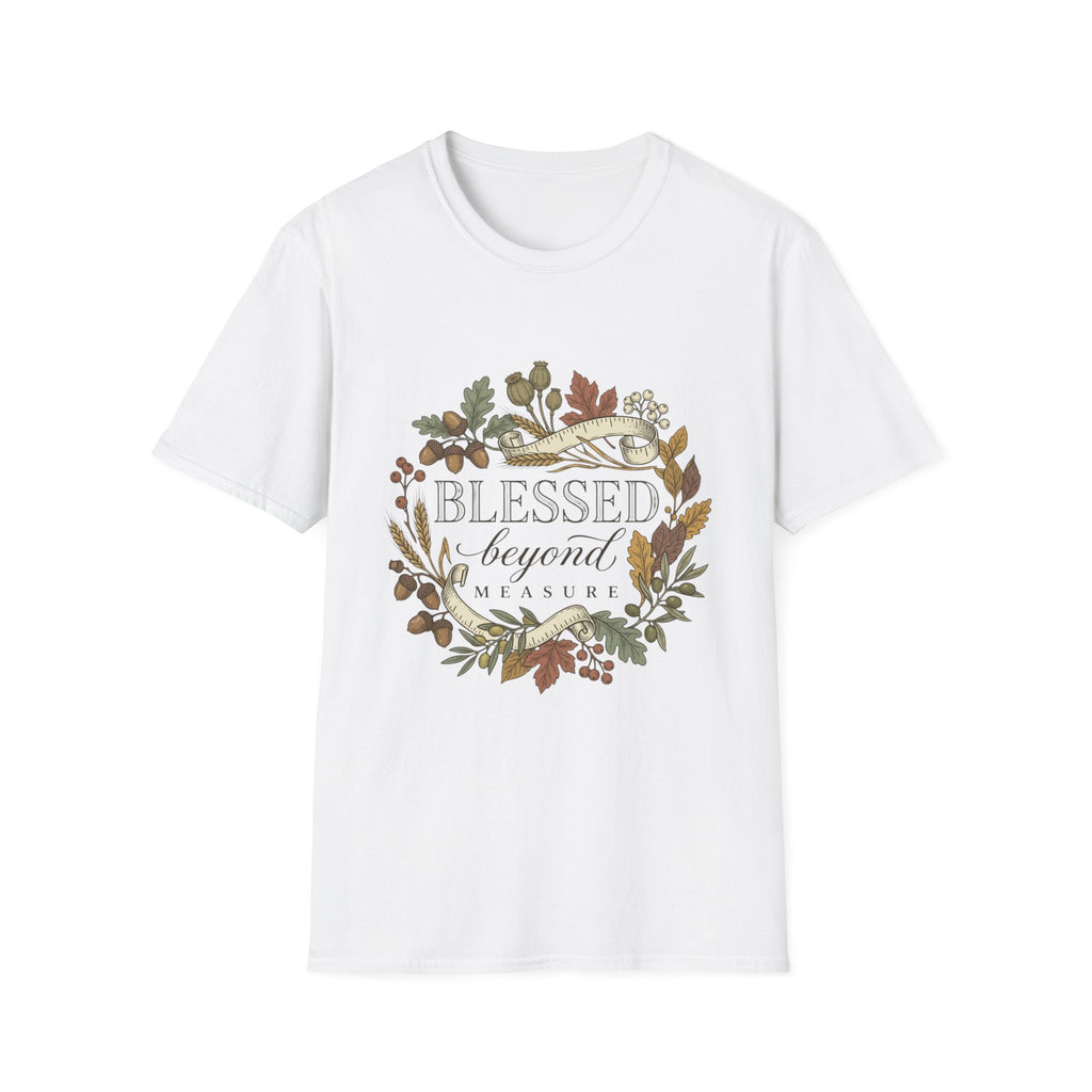 Blessed Beyond Measure T-Shirt