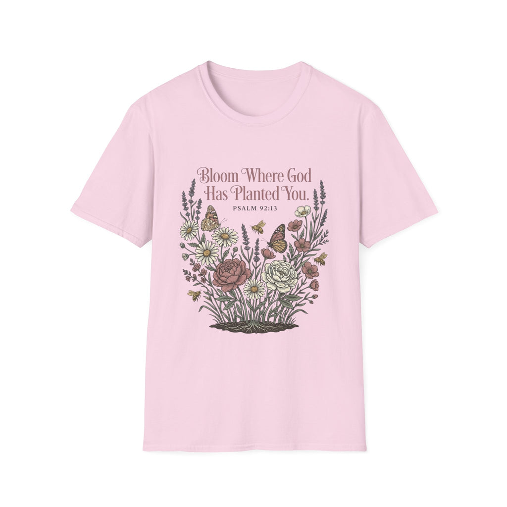 Bloom Where God T-Shirt