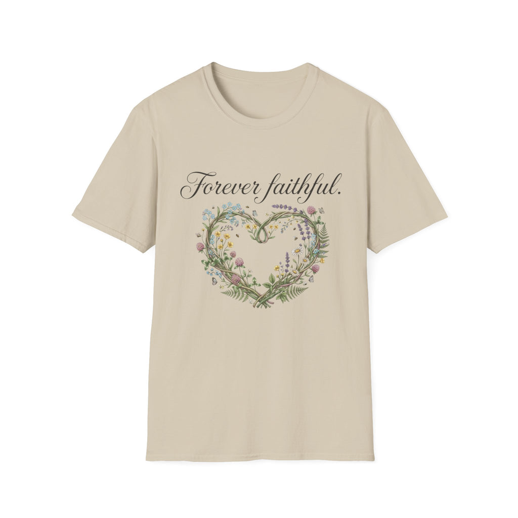 Forever Faithful T-Shirt