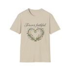 Forever Faithful T-Shirt