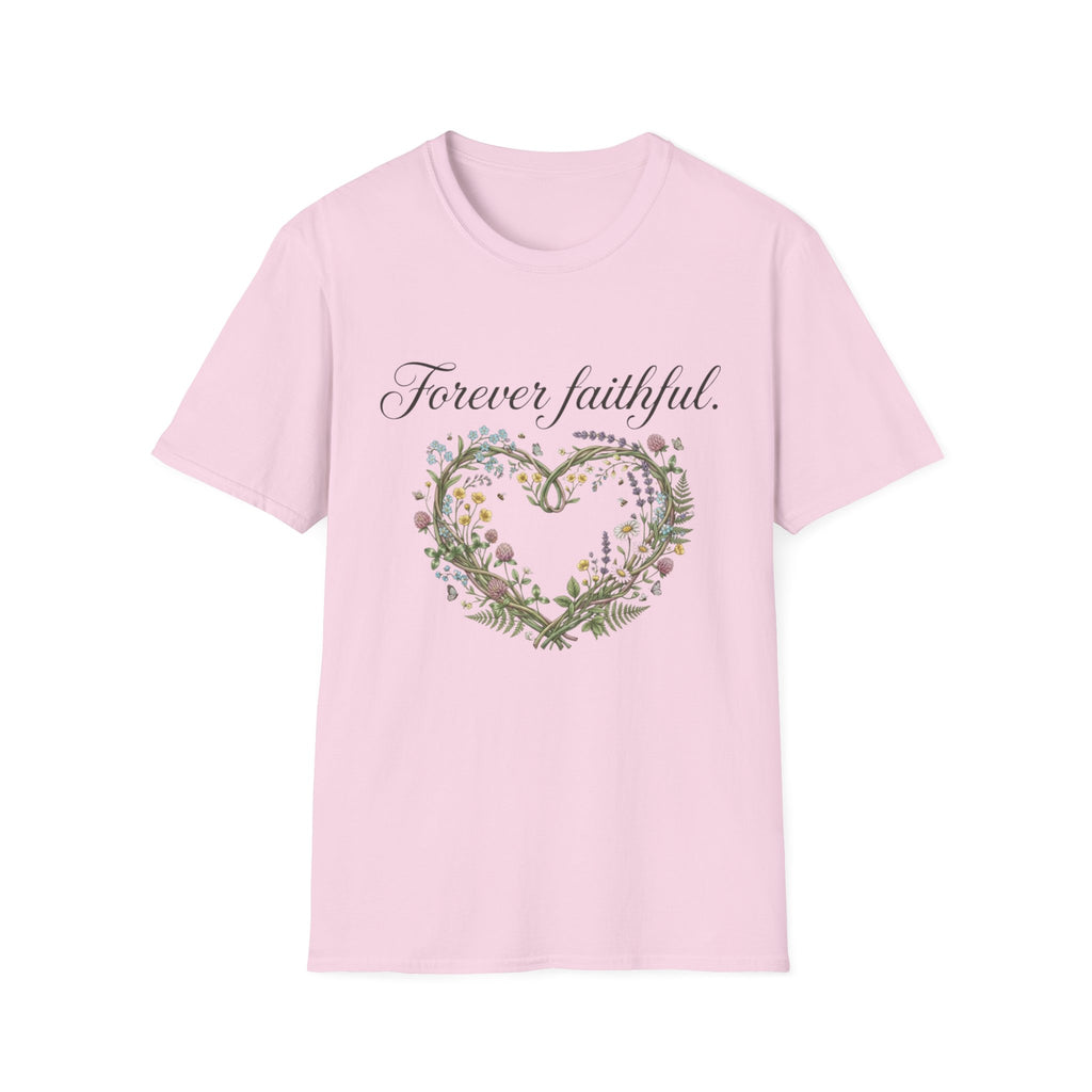Forever Faithful T-Shirt