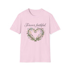 Forever Faithful T-Shirt