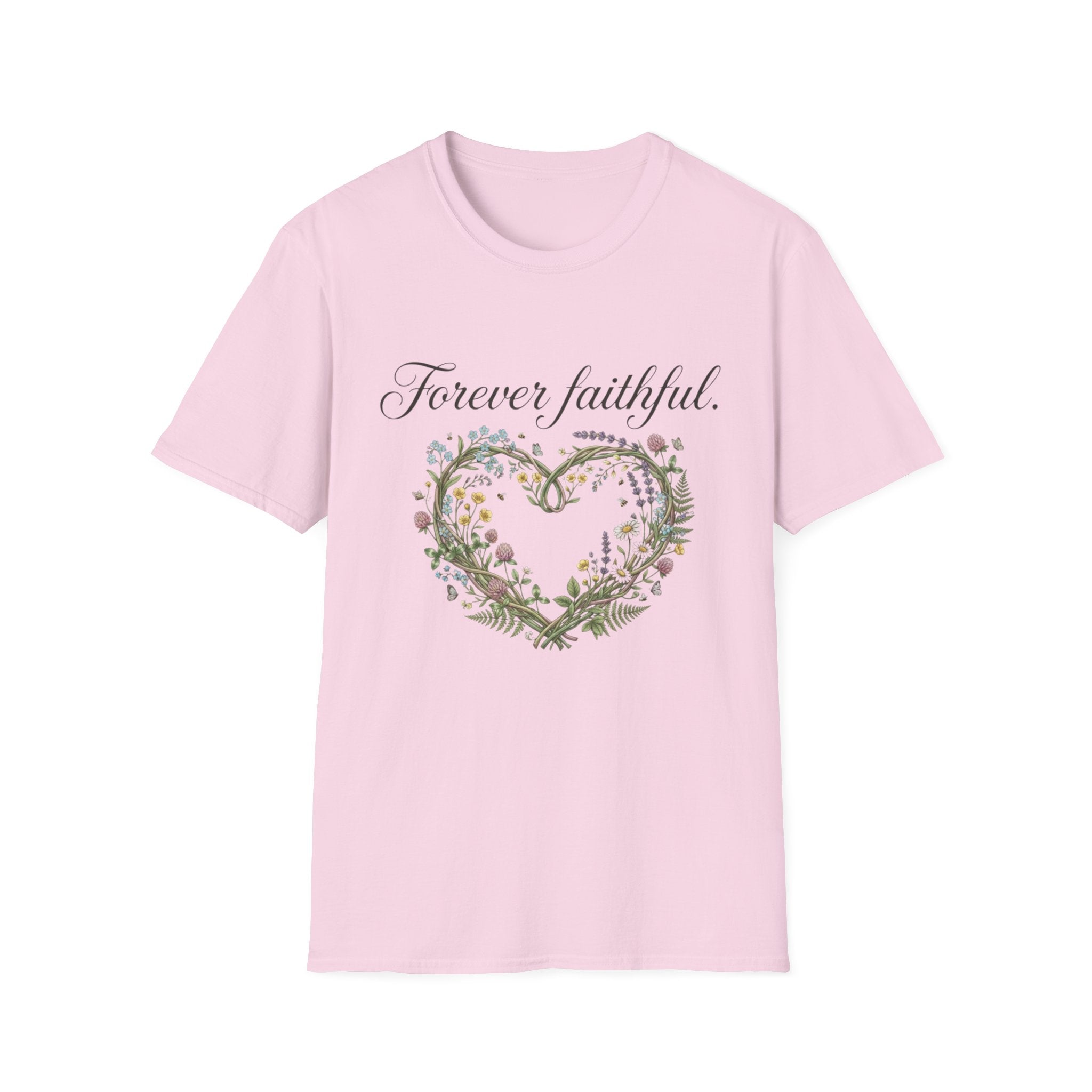 Forever Faithful T-Shirt