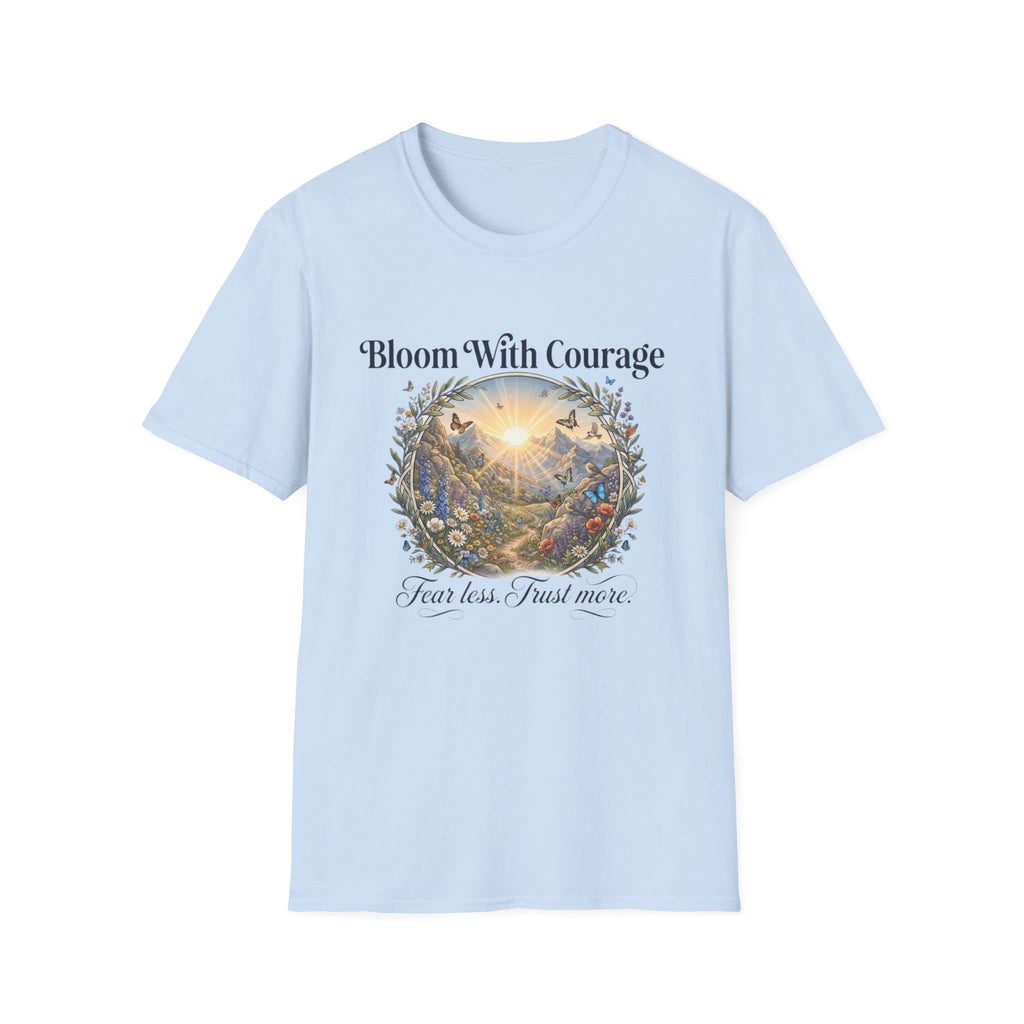 Bloom With Courage T-Shirt